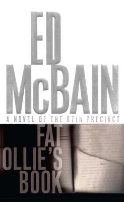 Coperta cărții 'Fat Ollie's Book: A Novel of the 87th Precinct - Ed Mcbain'