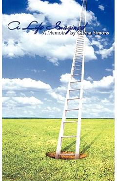 Poza produsului A Life Imagined - Gilena Simons