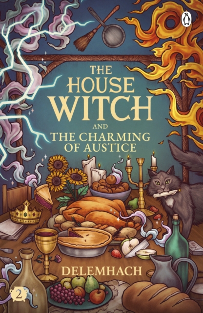 The House Witch and the Charming of Austice - Emilie Nikota Delemhach