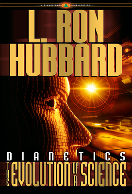 Dianetics: The Evolution of a Science - L. Ron Hubbard