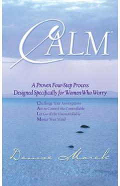 Poza produsului Calm* - Denise Marek