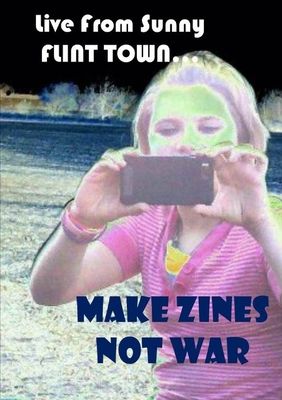 Make Zines Not War - Paul Counelis