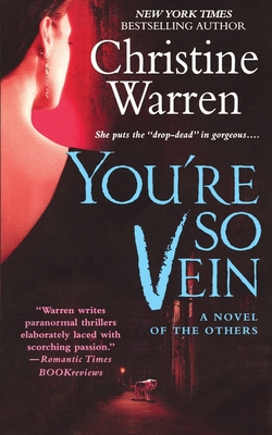 You're So Vein - Christine Warren