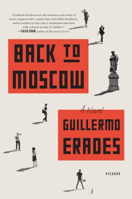 Coperta cărții 'Back to Moscow - Guillermo Erades'