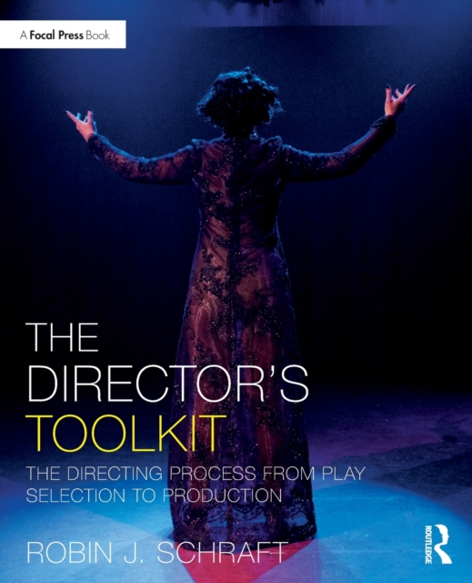 The Director's Toolkit - Robin Schraft