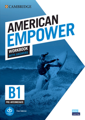 Coperta cărții 'American Empower Pre-Intermediate/B1 Workbook with Answers - Peter Anderson'