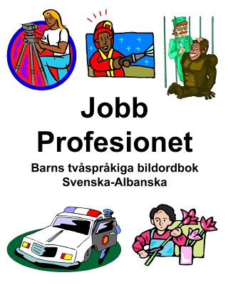 Coperta cărții 'Svenska-Albanska Jobb/Profesionet Barns tvåspråkiga bildordbok - Richard Carlson'