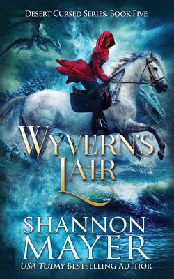Wyvern's Lair - Shannon Mayer