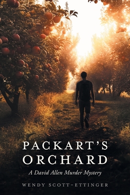 Packart's Orchard: A David Allen Murder Mystery - Wendy Scott-ettinger