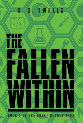 The Fallen Within - R. S. Twells