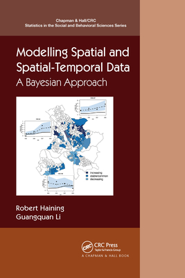 Modelling Spatial and Spatial-Temporal Data: A Bayesian Approach - Robert P. Haining