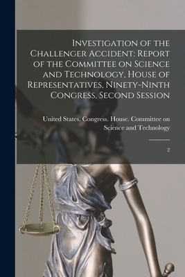 Coperta cărții 'Investigation of the Challenger Accident: Report of the Committee on Science and Technology, House of Representatives,'