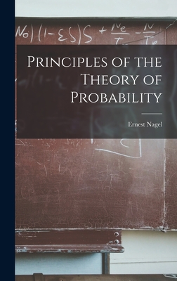 Principles of the Theory of Probability - Ernest 1901- Nagel