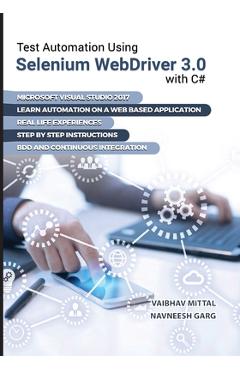 Coperta cărții 'Test Automation using Selenium Webdriver 3.0 with C# - Navneesh Garg'