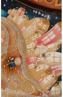 Coperta cărții 'School of Breaking - Alesya Grigorovitch'
