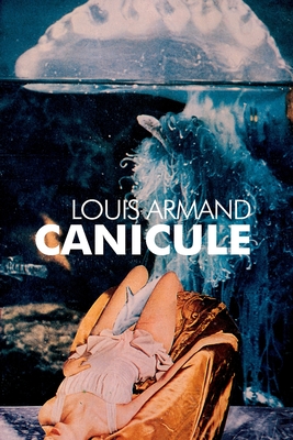 Canicule - Louis Armand