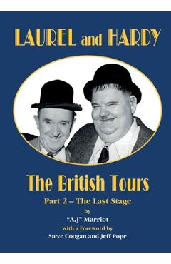 Coperta cărții 'LAUREL and HARDY - The British Tours - part 2 - A. J. Marriot'