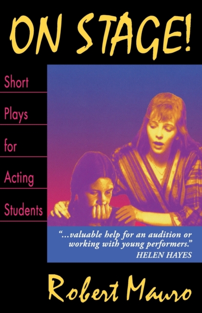 On Stage! Short Plays for Acting Students - Roger Mauro