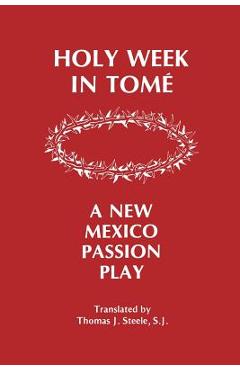Coperta cărții 'Holy Week in Tome - Thomas J. Steele'