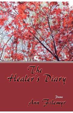 Coperta cărții 'The Healer's Diary, Poems - Ann Filemyr'