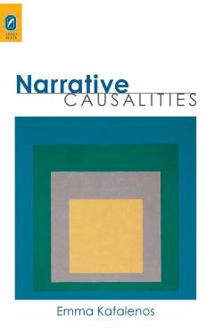 Poza produsului Narrative Causalities - Emma Kafalenos