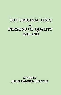 Coperta cărții 'Original Lists of Persons of Quality, 1600-1700. Emigrants, Religious Exiles, Political Rebels, Serving Men Sold for a'
