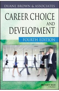 Poza produsului Career Choice and Development - Duane Brown