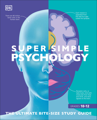 Super Simple Psychology: The Ultimate Bitesize Study Guide - Dk