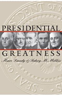Poza produsului Presidential Greatness - Marc Landy