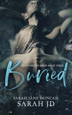 Buried: A Dark High Romance - Sarah Jane Duncan