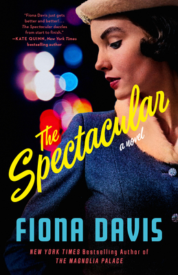 The Spectacular - Fiona Davis