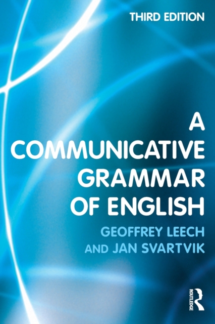 A Communicative Grammar of English - Geoffrey Leech