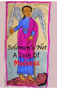 Coperta cărții 'Solomon's Net: A Tale Of Madness - Lew Mermelstein'