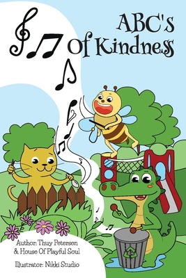 ABC's Of Kindness - Thuy Petersen