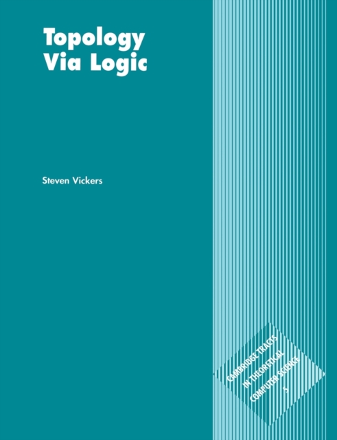 Topology Via Logic - Steven Vickers