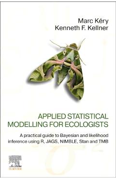 Coperta cărții 'Applied Statistical Modelling for Ecologists: A Practical Guide to Bayesian and Likelihood Inference Using R, Jags,'