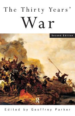 The Thirty Years' War - Geoffrey Parker