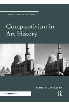 Coperta cărții 'Comparativism in Art History - Jaś Elsner'