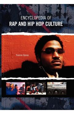 Poza produsului Encyclopedia of Rap and Hip Hop Culture - Yvonne Bynoe
