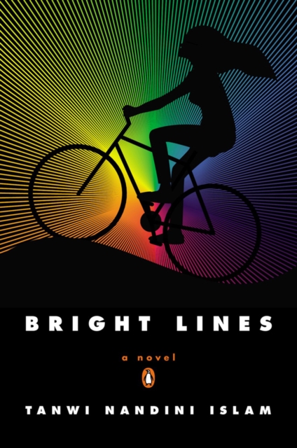 Bright Lines - Tanwi Nandini Islam