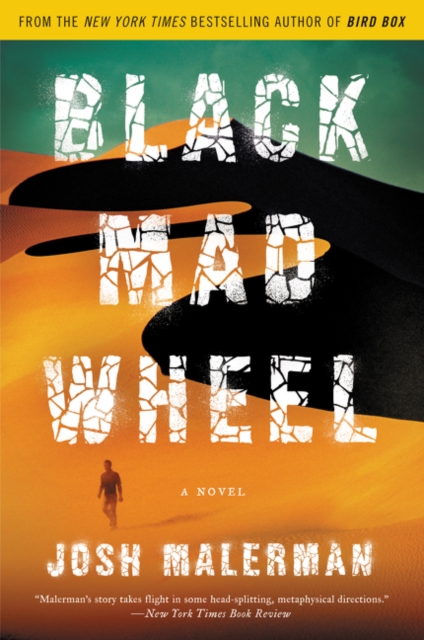 Black Mad Wheel - Josh Malerman