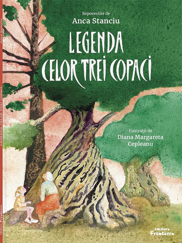 Legenda celor trei copaci - Anca Stanciu