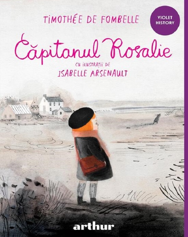 Capitanul Rosalie - Timothee de Fombelle