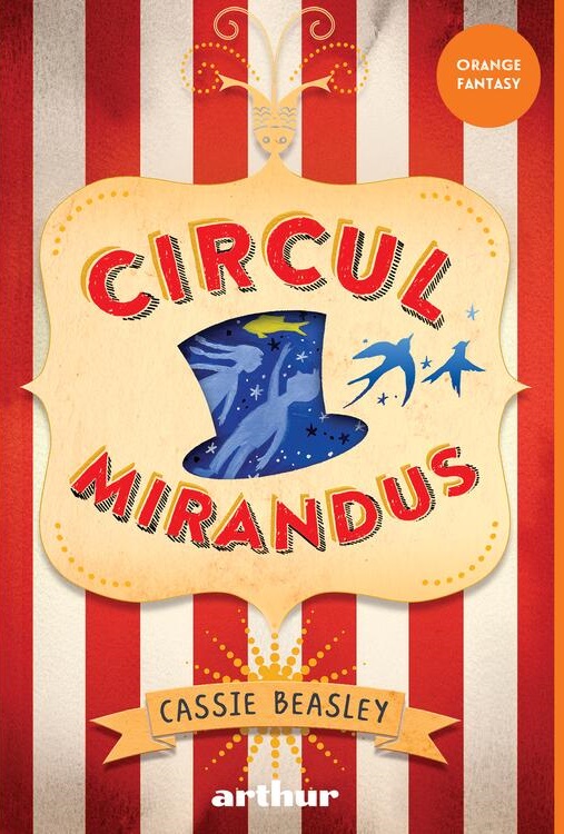 Circul Mirandus - Cassie Beasley