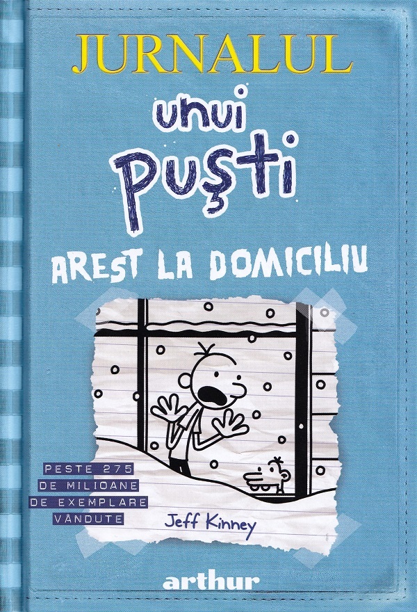 Jurnalul unui pusti Vol.6: Arest la domiciliu - Jeff Kinney