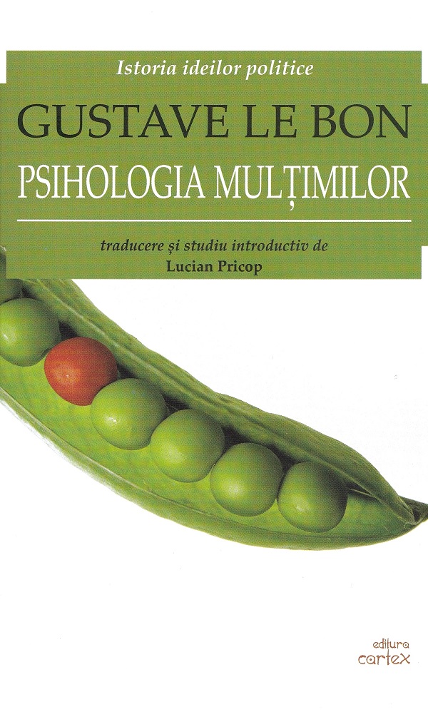 Psihologia multimilor - Gustave Le Bon