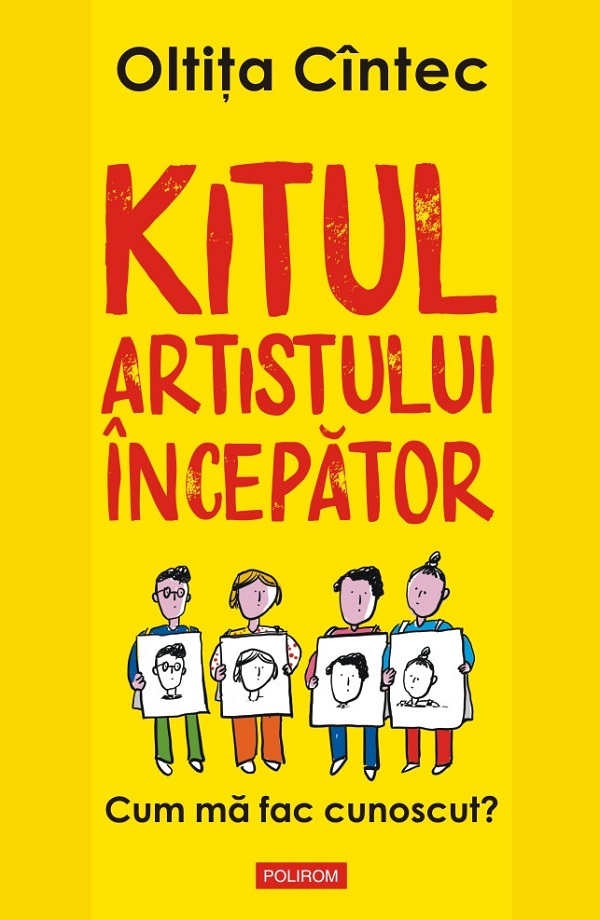 Kitul artistului incepator. Cum ma fac cunoscut - Oltita Cintec