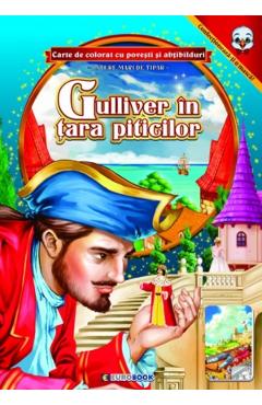 Poza produsului Gulliver in tara piticilor. Carte de colorat cu povesti si abtibilduri