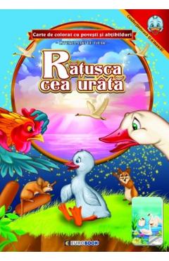 Poza produsului Ratusca cea urata. Carte de colorat cu povesti si abtibilduri