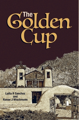 The Golden Cup - Ranae Wischmann